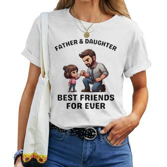 Fathers Day 2024 From Daughter For Dad And Daughter Matching Women T-shirt - Monsterry DE