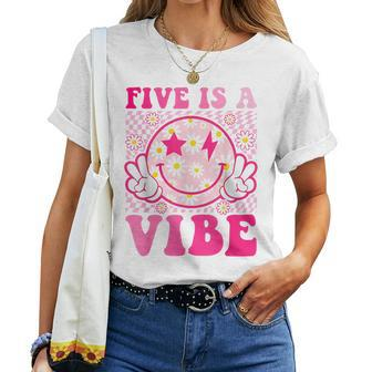 Five Is A Vibe 5Th Birthday Groovy 5 Years Old Smile Face Women T-shirt - Monsterry DE