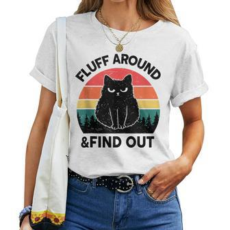 Fluff Around Find Out Adult Humor Sarcastic Black Cat Women T-shirt - Thegiftio UK