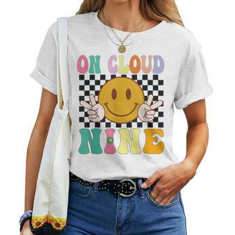 Groovy On Cloud Nine Flower Happy 9Th Birthday 9 Years Old Women T-shirt - Monsterry
