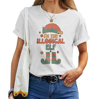 I'm The Illogical Elf Matching Team Squad Groovy Text Women T-shirt - Monsterry