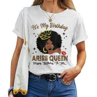 It's My Birthday Aries Queen African American Women Women T-shirt | Mazezy DE