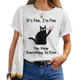 It's Fine I'm Fine You Know Cat Fathers Women T-shirt - Thegiftio UK