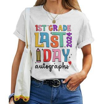 Last Day Autographs 1St Grade Teachers Students 2023-2024 Women T-shirt - Monsterry DE