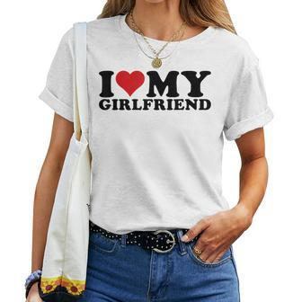 I Love My Girlfriend Gf I Heart My Girlfriend Gf White Women T-shirt - Seseable