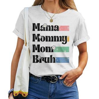 Mama Mama Mama Bruh Floral Boy Mama Erstes Mal Muttertag T-shirt Frauen - Geschenkecke