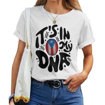 Puerto Rican It's In My Dna Puerto Rico Flag Hispanic Women Women T-shirt - Seseable