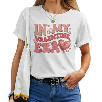 Retro Groovy In My Valentine Era Valentine Day Girls Women T-shirt - Seseable