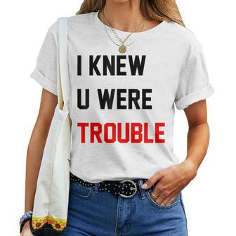 Retro I Knew U Were Trouble For Kid Women T-shirt - Seseable