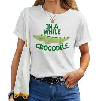 See You Later Alligator In A While Crocodile Cute Boys Girls Women T-shirt - Monsterry CA