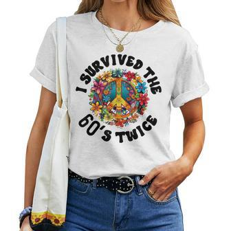 I Survived The 60S Sixties Twice 70Th Birthday 60Th Women T-shirt - Monsterry CA
