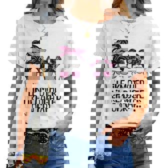 Telle Mère Telle Fille Pour La Fête Des Mères Petit Pain En Désordre T-shirt femme - Cadeauxyz