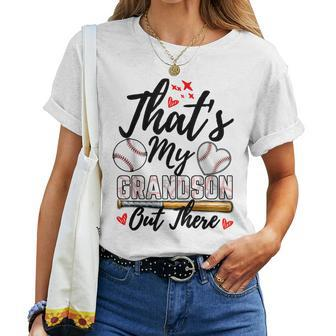 That's My Grandson Out There Baseball Grandma Mother's Day Women T-shirt - Monsterry CA