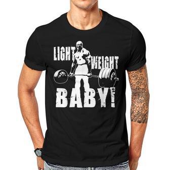 Light Weight Baby - Ronnie Coleman Gym Motivational Men T-shirt Casual Daily Crewneck Short Sleeve Graphic Basic Unisex Tee - Thegiftio UK