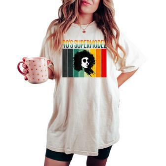 90'S Supermodel Vintage Old Groovy And Trendy Women's Oversized Comfort T-shirt - Monsterry