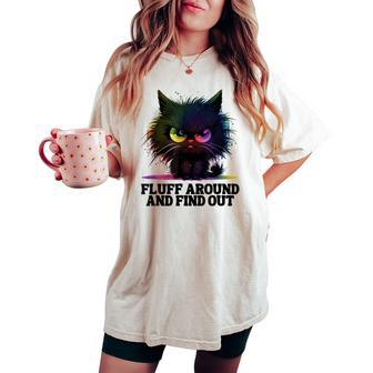 Angry Black Tie Dye Cat Fluff Around And Find Out Women Women's Oversized Comfort T-shirt - Seseable