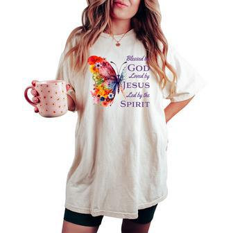 Blessed By God Loved By Jesus Butterfly And Flowers Women's Oversized Comfort T-shirt - Seseable