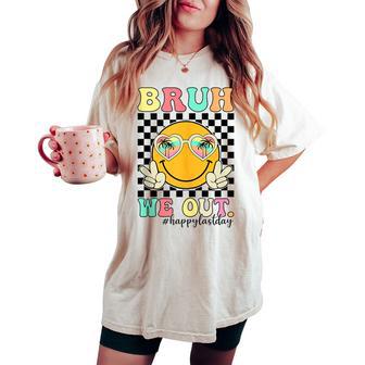 Bruh We Out End Of School Year Teacher Summer Women's Oversized Comfort T-shirt - Monsterry UK