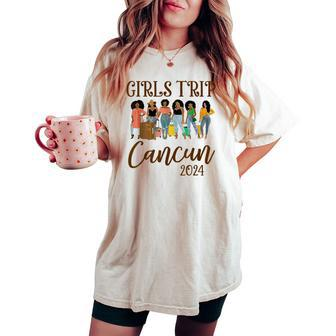 Cancun Girls Trip 2024 Weekend Vacation Matching Women's Oversized Comfort T-shirt - Seseable