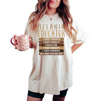 Dope Melanin Teacher Black Teacher Bhm Dope Black Educators Women's Oversized Comfort T-shirt - Thegiftio UK