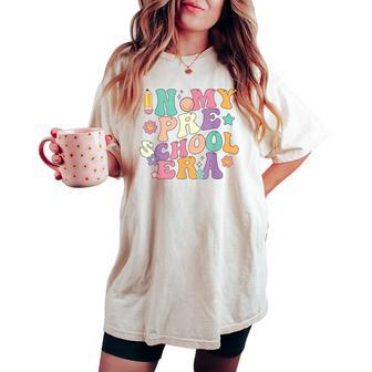 Groovy In My Preschool Era Teacher Back To School Women's Oversized Comfort T-shirt - Thegiftio UK