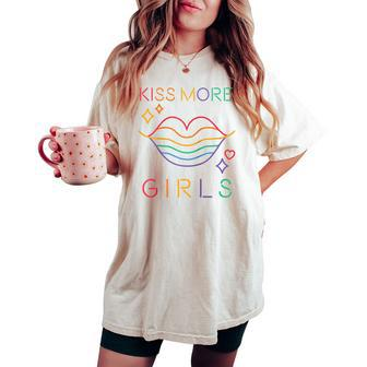 Kiss More Girls Lgbt Cute Lesbian Lips Pride Month Women's Oversized Comfort T-shirt - Monsterry