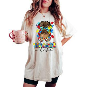 Messy Bun Teacher Life Glasses Bandana Autism Awareness Women's Oversized Comfort T-shirt - Seseable