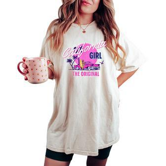 The Original California Girl Cute Pink Girly California Women's Oversized Comfort T-shirt - Monsterry UK