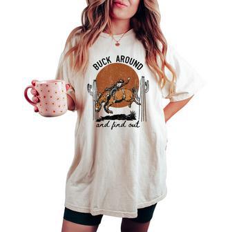 Retro Cowboy Bucking Horse Buck Around And Find Out Western Women's Oversized Comfort T-shirt - Monsterry UK