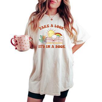 Retro Take A Look It's In A Book Rainbow Book Lover Teacher Women's Oversized Comfort T-shirt - Monsterry UK