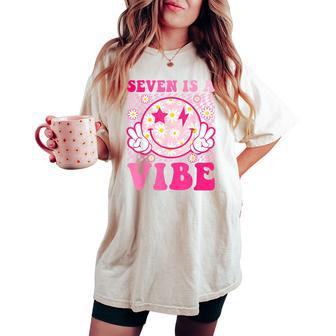 Seven Is A Vibe 7Th Birthday Groovy 7 Years Old Smile Face Women's Oversized Comfort T-shirt - Seseable