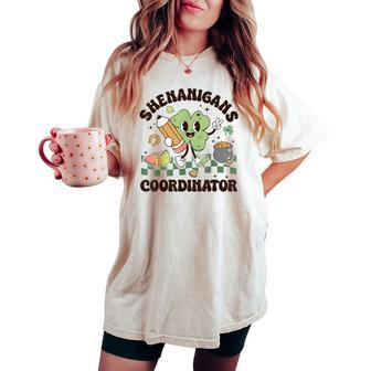 Shenanigans Coordinator Teacher St Patrick's Day Clovers Women's Oversized Comfort T-shirt | Mazezy