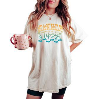 Tanned Tipsy Day Drinking Beach Summer Palms Sandals Women's Oversized Comfort T-shirt - Monsterry