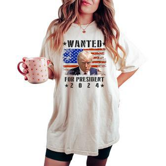 Wanted Donald Trump For President 2024 Trump Shot Flag Women's Oversized Comfort T-shirt - Monsterry AU