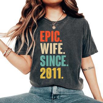 13Th Year Wedding Anniversary Best Epic Wife Since 2011 Women's Oversized Comfort T-Shirt - Thegiftio UK