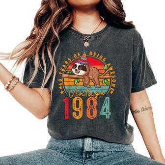 40 Years Old Sloth Lover Vintage 1984 40Th Birthday Women's Oversized Comfort T-Shirt - Monsterry DE
