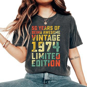 50Th Birthday 50 Years Old For Vintage 1974 Women's Oversized Comfort T-Shirt - Monsterry UK