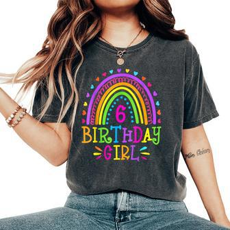 6 Year Old 6Th Birthday Girl Rainbow Women's Oversized Comfort T-Shirt - Seseable