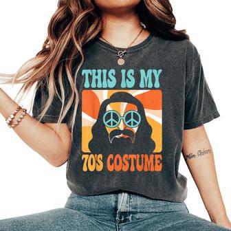This Is My 70S Costume Groovy Hippie Theme Party Outfit Men Women's Oversized Comfort T-Shirt - Seseable