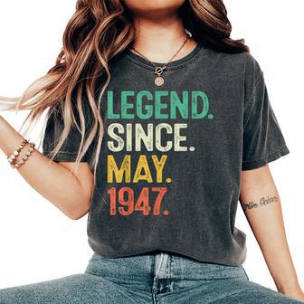 77 Year Old Legend May 1947 77Th Birthday Women Women's Oversized Comfort T-Shirt - Thegiftio UK