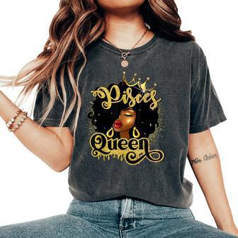 Afro Pisces Queen African American Zodiac Birthday Women's Oversized Comfort T-Shirt | Mazezy CA