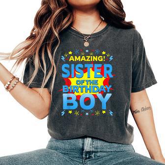 Amazing Sister Of The Birthday Boy Superhero Comic Family Women's Oversized Comfort T-Shirt - Thegiftio UK