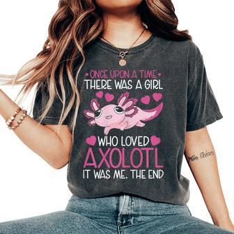 Axolotl Lover There Was A Girl Who Loved Axolotls Women's Oversized Comfort T-Shirt - Thegiftio UK