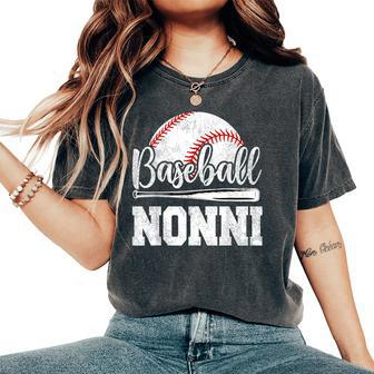 Baseball Nonni Baseball Player Game Day Mother's Day Women's Oversized Comfort T-Shirt | Mazezy