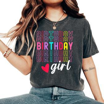 Birthday For Girl Retro Text Awesome Cute Birthday Party Women's Oversized Comfort T-Shirt - Thegiftio UK
