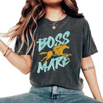 Boss Mare Horse Riding Boss Women's Oversized Comfort T-Shirt - Monsterry DE