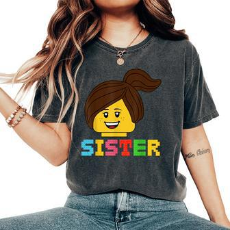 Building Bricks Blocks Sister Master Builder Family Matching Women's Oversized Comfort T-Shirt - Seseable
