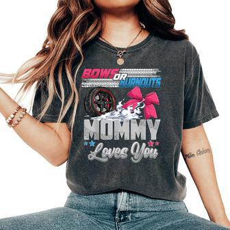 Burnouts Or Bows Gender Reveal Party Announcement Mommy Women's Oversized Comfort T-Shirt | Mazezy