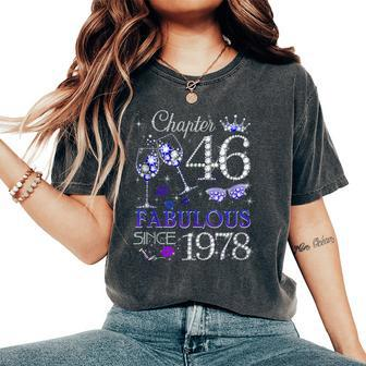 Chapter 46 Est 1978 46 Years Old 46Th Birthday Queen Women's Oversized Comfort T-Shirt - Seseable