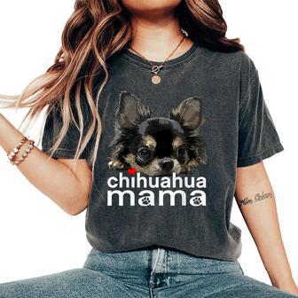 Chihuahua Mama Chihuahua Long Haired Mom Mommy Chiwawa Dog Women's Oversized Comfort T-Shirt - Thegiftio